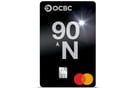  OCBC 90°N Card image
