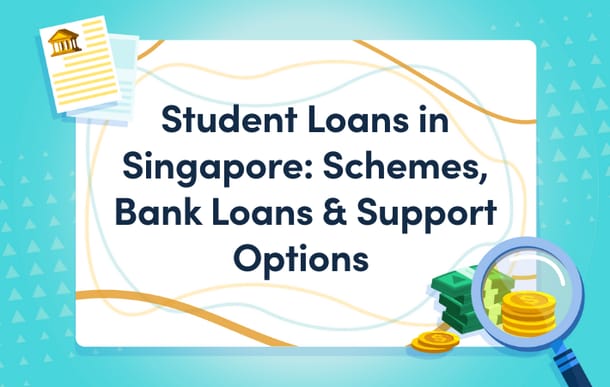 Student_Loans_in_Singapore_Schemes__Bank_Loans___Support_Options_Mast.png