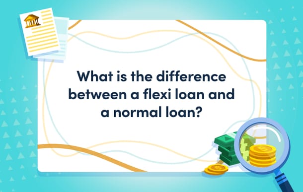 What_is_the_difference_between_a_flexi_loan_and_a_normal_loan