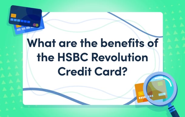 benefits_of_the_hsbc_revolution_credit_card_m.png
