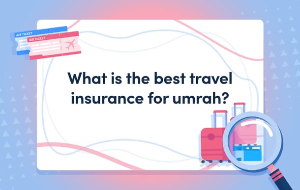 best travel insurance for umrah