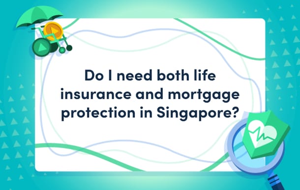 life_insurance_vs_mortgage_protection_singapore.png