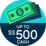 Up to S$500 Cash or Sony WH-1000XM6 Headphones