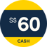 Get $60 Cash
